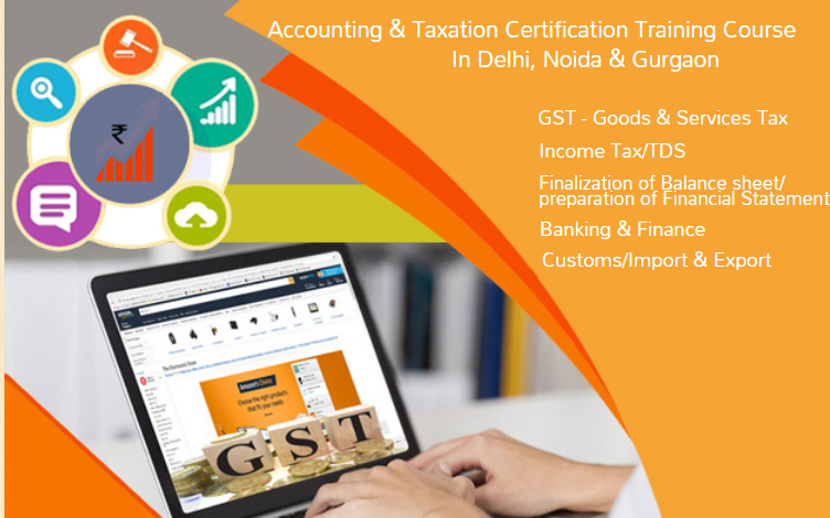 Best GST Practical Course in Delhi,110030,  [GST Update 2024] by SLA Accounting Institute, Taxation and Tally ERP and Prime Institute in Delhi, Noida,